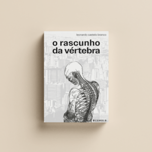 Capa: O rascunho da vértebra